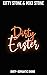 Dirty Easter (Darkstones Di...