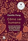 Cómo ser humano: ...