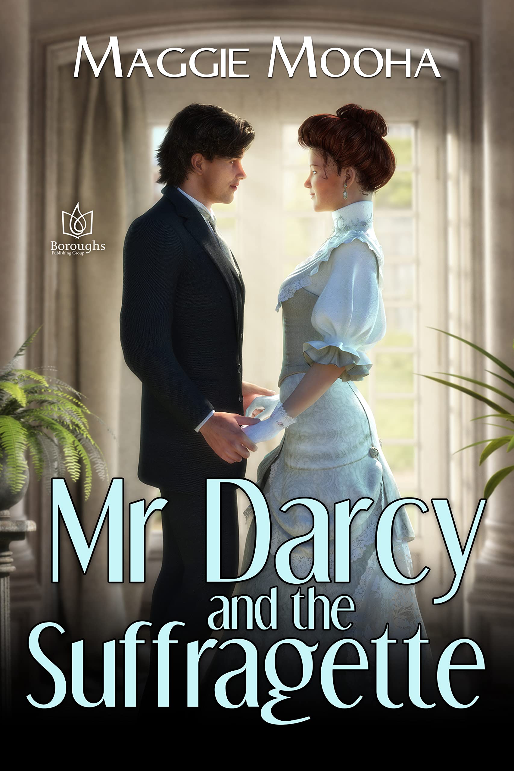 Mr Darcy and the Suffragette (Kindle Edition)