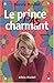 Le prince pas charmant