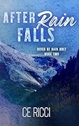 After Rain Falls (River of Rain, #2)