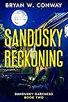 Sandusky Reckoning: A Veteran Accused Suspense Novel Sandusky Reckoning: A Veteran Accused Suspense Novel