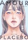 Amour Placebo, Tome 1