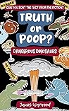 Truth or Poop? Da...