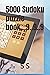 5000 Sudoku puzzle book...9...