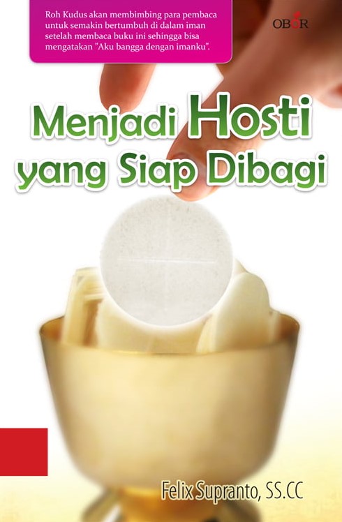 Menjadi Hosti yang Siap Dibagi