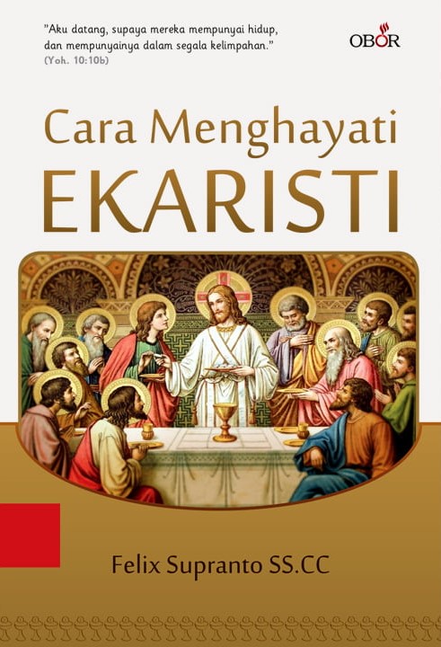 Cara Menghayati Ekaristi