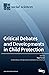 Critical Debates and Develo...