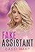 Fake Assistant (Seeing Doub...