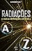 Radiações e outras definiçõ...