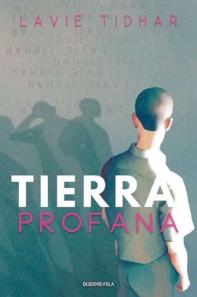 Portada de Tierra Profana, de Lavie Tidhar