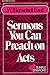 Sermons You Can Preach on Acts (Simple Sermon Series)