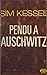 Pendu à Auschwitz