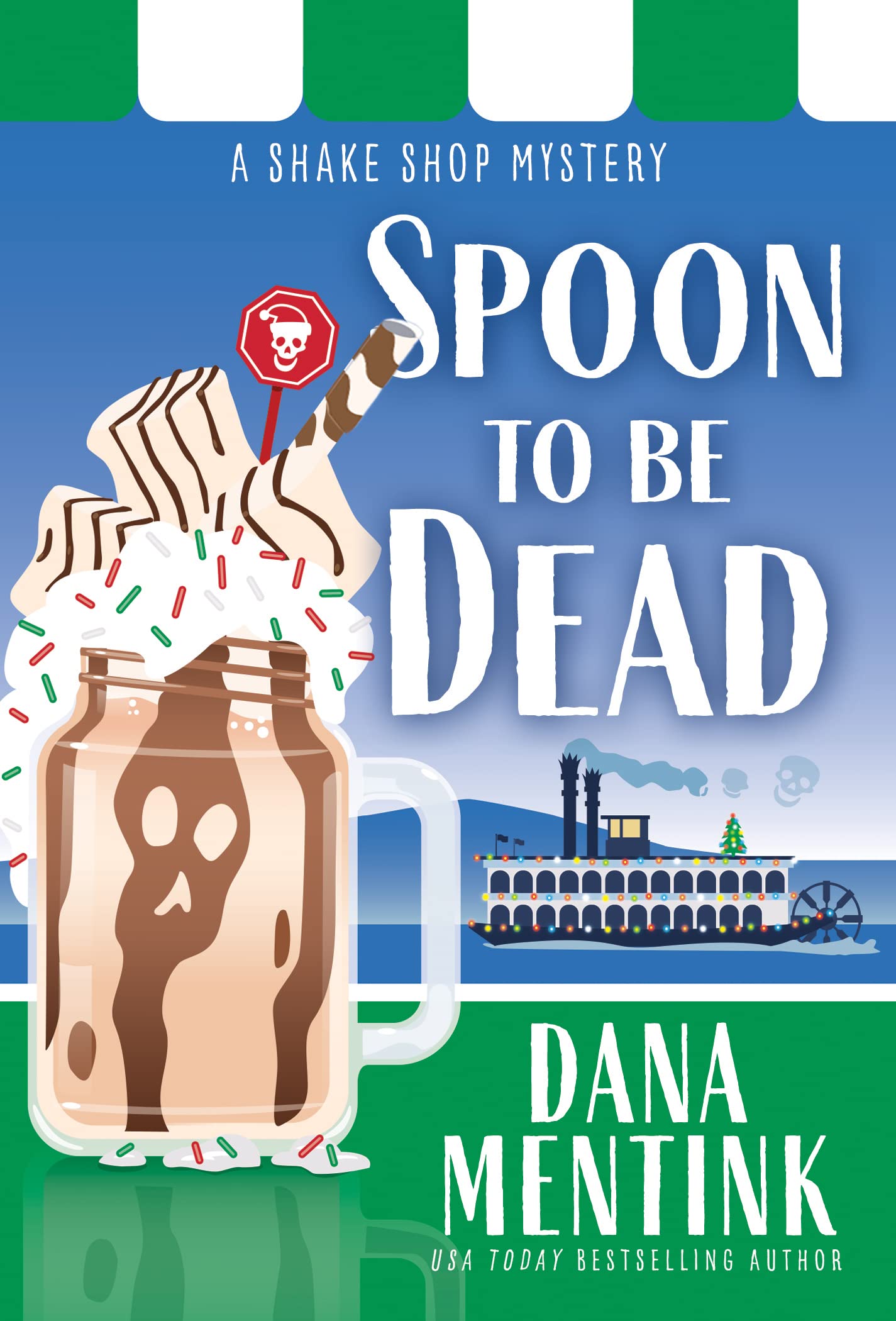 Spoon to be Dead (Shake Shop #3)