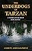 The Underdogs of Tarzan (Po...
