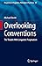 Overlooking Conventions: The Trouble With Linguistic Pragmatism (Perspectives in Pragmatics, Philosophy & Psychology, 29)