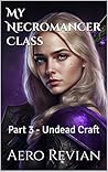 My Necromancer Cl...
