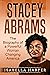 Stacey Abrams: The Biograph...