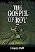 Gospel of Rot