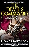 The Devil's Command (Lord's Legacy Book 3)