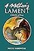 A Mother's Lament: A Collection of Poems