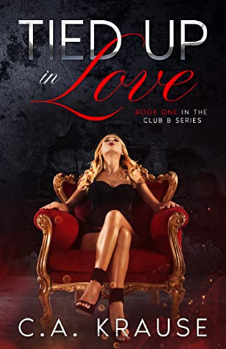 Tied Up in Love (Club B #1)