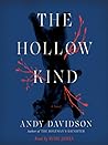 The Hollow Kind