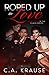 Roped Up in Love (Club B #3)