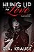 Hung Up on Love