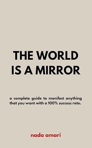 The World is a Mirror