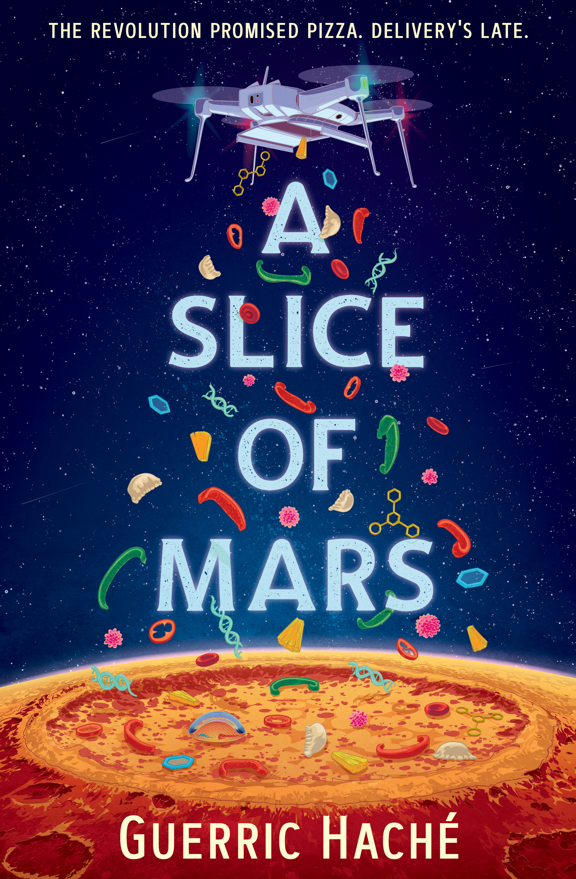 A Slice of Mars (Kindle Edition)