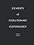ELEMENTS OF EVOLUTIONARY CU...