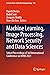 Machine Learning, Image Processing, Network Security and Data Sciences: Select Proceedings of 3rd International Conference on MIND 2021 (Lecture Notes in Electrical Engineering Book 946)