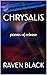 Chrysalis: Poems of Release