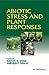 Abiotic Stress and Plant Responses