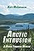 Arctic Intrusion: A Madge F...