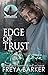 Edge of Trust (Arrow's Edge...