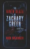 The Ninth Death of Zachary Green: A Suspense Thriller