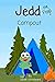 Jedd the Frog’s Campout