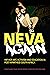 Neva Again: Hip Hop Art, Ac...