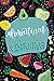 Diario de alimentación consciente e intuitiva (Spanish Edition)