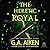 The Heretic Royal (The Scarred Earth Saga, #3) by G.A. Aiken