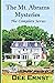 The Mt. Abrams Mysteries: T...