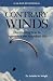Contrary Winds: Overcoming Fear to Experience the Abundant Life