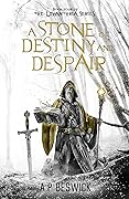 A Stone Of Destiny and Despair