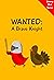 Wanted A Brave Knight (Sammy Bird) by V Moua