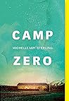 Camp Zero: A Novel Book cover for Camp Zero: A Novel