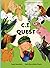 C.I. Quest: a tale of cochlear implants lost and found on the farm (the young farmer has hearing loss), told through rhyming verse packed with ... sounds for early learners (Farmyard Heroes)