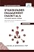 Stakeholder Engagement Essentials You Always Wanted To Know (Self-Learning Management Series)