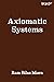Axiomatic Systems